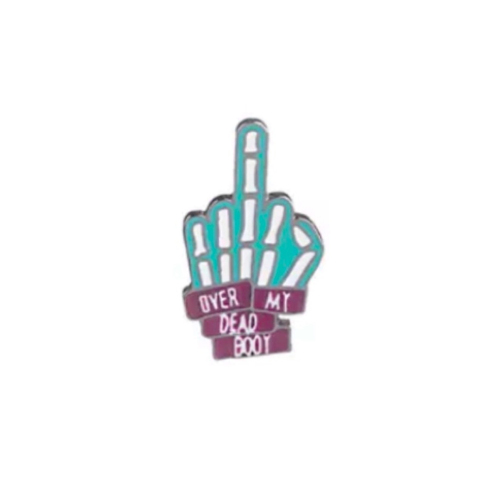 NEW Over My Dead Body Metal Pin